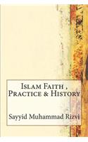 Islam Faith, Practice & History