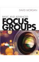 Basic and Advanced Focus Groups