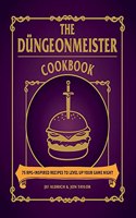 The Dungeonmeister Cookbook