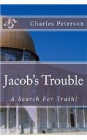 Jacob's Trouble