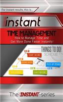 Instant Time Management