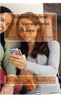 Idiomi Inglese e il Vocabolario (Libro 5)