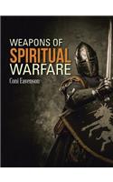 Weapons of Spiritual Warfare