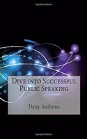 Dive Into Successful Public Speaking