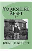 Yorkshire Rebel
