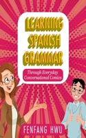 Learning Spanish Grammar Through Everyday Conversational Comics