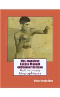 Moi, monsieur Lacasa Manuel, entraineur de boxe
