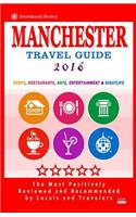 Manchester Travel Guide 2016