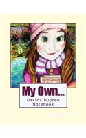 My Own Davina Dupree Notebook