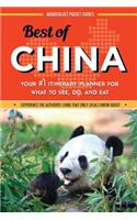 Best of China: Your #1 Itinerary Planner for What to See, Do, and Eat in China