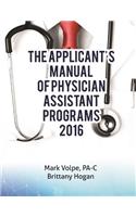 The Applicant's Manual of Physician Assistant Programs