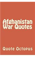 Afghanistan War Quotes
