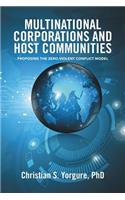 Multinational Corporations and Host Communities: Proposing the Zero-Violent Conflict Model