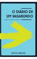 O Diário de um Vagabundo