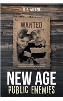 New Age Public Enemies