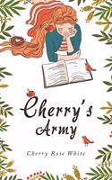 Cherry's Army