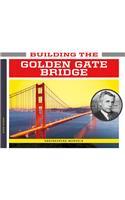Building the Golden Gate Bridge