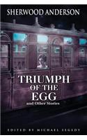 The Triumph of the Egg and Other Stories