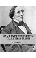 Hans Andersen's Fairy Tales First Series: (English)