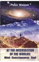 At the Intersection of the Worlds