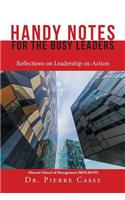 Handy Notes for the Busy Leaders