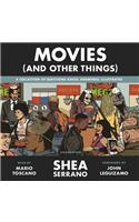 Movies (and Other Things)