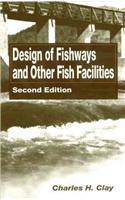Design of Fishways and Other Fish Facilities