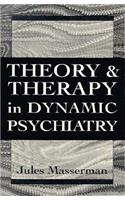 Theory and Therapy in Dynamic Psychiatry (Master Work)