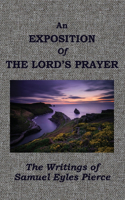 Exposition of the Lord's Prayer as Recorded in John 17