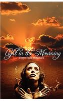 Light in the Mourning