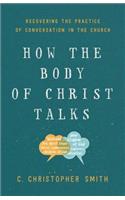 How the Body of Christ Talks