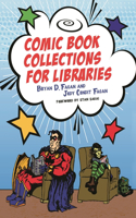 Comic Book Collections for Libraries