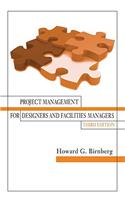 Project Management for Designers and Facilities Managers