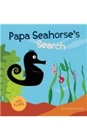 Papa Seahorse's Search