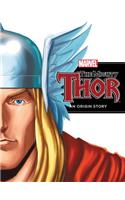 Mighty Thor: An Origin Story