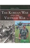 Korean War and the Vietnam War