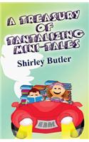 A Treasury of Tantalizing Mini-Tales