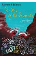 Rise of the Serpents