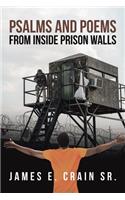 Psalms And Poems From Inside Prison Walls