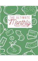 The Ultimate Monthly Budget Planner