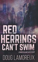 Red Herrings Can't Swim