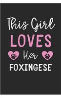 This Girl Loves Her Foxingese