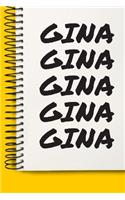 Name GINA A beautiful personalized: Lined Notebook / Journal Gift, 120 Pages, 6 x 9 inches, NoteBook Gift For GINA, Personal Diary, GINA, Personalized Journal, Customized Journal, The 
