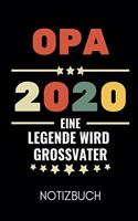 Opa 2020 Eine Legende Wird Grossvater Notizbuch