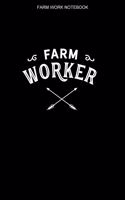 Farm Work Notebook