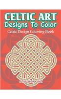 Celtic Art Designs To Color