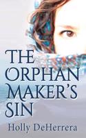 Orphan Maker's Sin
