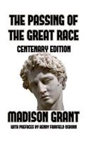 The Passing of the Great Race