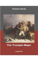 The Trumpet-Major