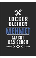 Locker bleiben Mehmet macht das schon